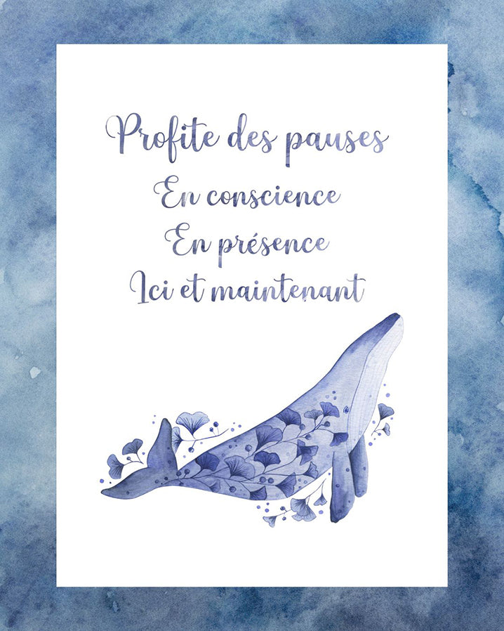 Profite des pauses- Aquarelle de naissance